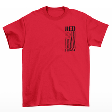 Load image into Gallery viewer, Red Friday T Shirt
